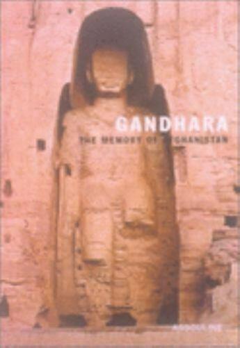 Couverture du livre « Gandhara » de Berenice Geoffroy-Schneiter aux éditions Assouline