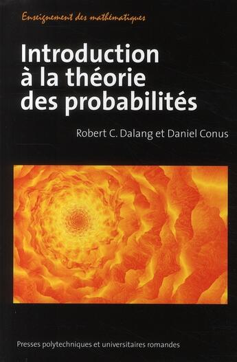 Couverture du livre « Introduction a la theorie des probabilites » de Robert C. Dalang aux éditions Ppur