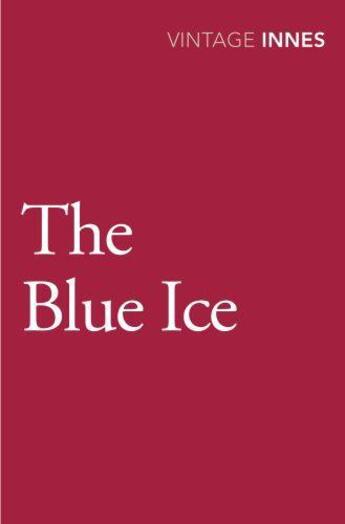 Couverture du livre « The Blue Ice » de Innes Hammond aux éditions Random House Digital