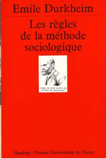 Couverture du livre « Regles de la methode sociologique (les) » de Emile Durkheim aux éditions Puf