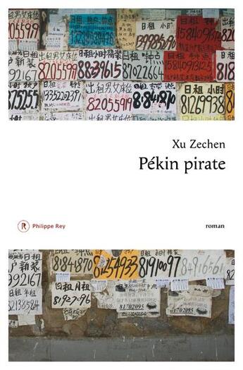 Couverture du livre « Pékin pirate » de Xu Zechen aux éditions Philippe Rey