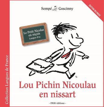 Couverture du livre « Le petit Nicolas ; le Petit Nicolas en niçois » de Jean-Jacques Sempe et Rene Goscinny aux éditions Imav