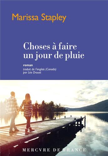 Couverture du livre « Choses à faire un jour de pluie » de Marissa Stapley aux éditions Mercure De France