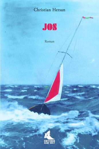 Couverture du livre « Jos » de Hersan Christian aux éditions Mane Huily
