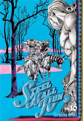 Couverture du livre « Jojo's bizarre adventure - saison 7 ; steel ball run Tome 16 » de Hirohiko Araki aux éditions Delcourt