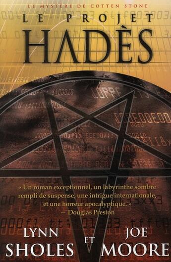 Couverture du livre « Le projet Hadès » de Sholes L. & Moore J. aux éditions Ada