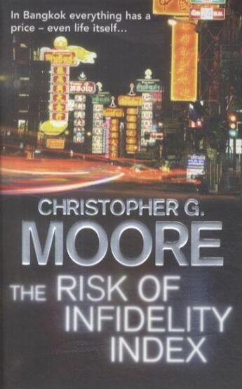 Couverture du livre « The Risk of Infidelity Index » de Christopher G. Moore aux éditions Atlantic Books