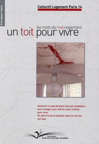 Couverture du livre « Un toit pour vivre » de  aux éditions Chevre Feuille Etoilee