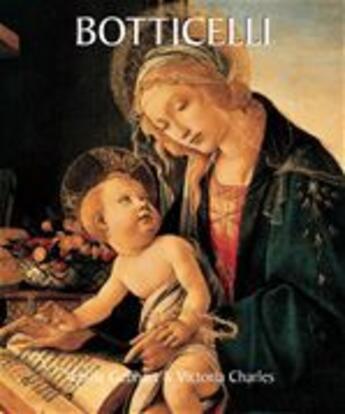 Couverture du livre « Botticelli » de Victoria Charles aux éditions Parkstone International