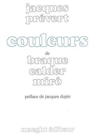 Couverture du livre « Couleurs » de Jacques Prevert aux éditions Maeght