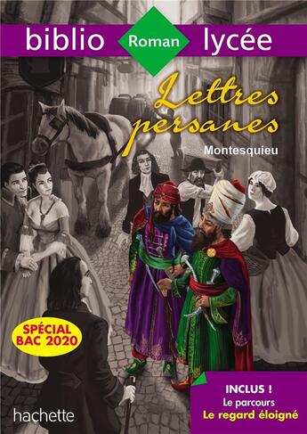 Couverture du livre « Lettres persanes (édition 2020) » de Montesquieu aux éditions Hachette Education