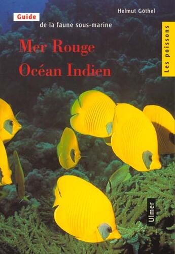 Couverture du livre « Guide de la faune sous-marine de la mer rouge Tome 2 » de Helmut Gothel aux éditions Eugen Ulmer