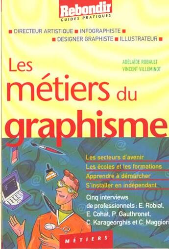 Couverture du livre « Metiers Des Arts Graphiques » de A Robaux aux éditions Rebondir