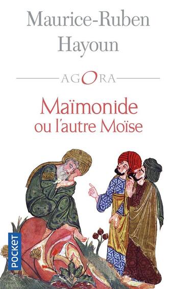 Couverture du livre « Maimonide ou l'autre Moïse » de Maurice-Ruben Hayoun aux éditions Pocket