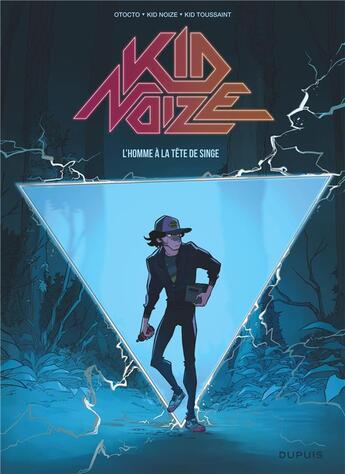 Couverture du livre « Kid Noize Tome 1 : l'homme à la tête de singe » de Lapuss' et Kid Noize et Otocto aux éditions Dupuis