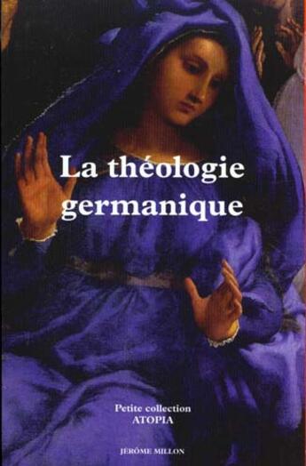 Couverture du livre « La theologie germanique » de Anonyme aux éditions Millon