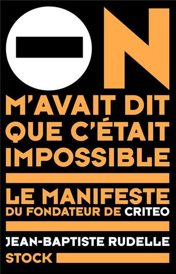 Couverture du livre « On m'avait dit que c'était impossible » de Jean-Baptiste Rudelle aux éditions Stock