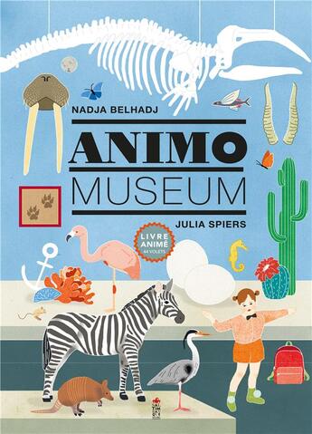 Couverture du livre « Animo museum » de Julia Spiers et Nadja Belhadj aux éditions Saltimbanque