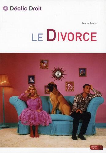 Couverture du livre « Le divorce » de Marie Saulis aux éditions Berger-levrault