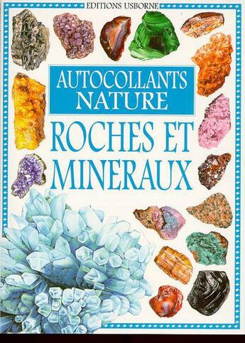 Couverture du livre « Autocollants nature roches et mineraux » de Lisa Miles aux éditions Usborne