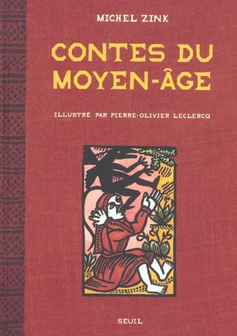 Couverture du livre « Contes Du Moyen Age » de Leclercq/Zink aux éditions Seuil Jeunesse