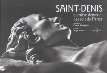 Couverture du livre « Saint-denis » de Serge Santos aux éditions Zodiaque