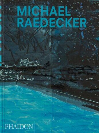 Couverture du livre « Michael Raedecker » de Kate Zambreno aux éditions Phaidon Press