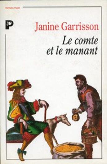 Couverture du livre « Le comte et le manant » de Janine Garrisson aux éditions Payot