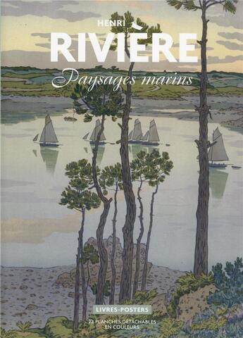 Couverture du livre « Henri Rivière : paysages marins » de Valerie Sueur-Hermel aux éditions Bnf Editions