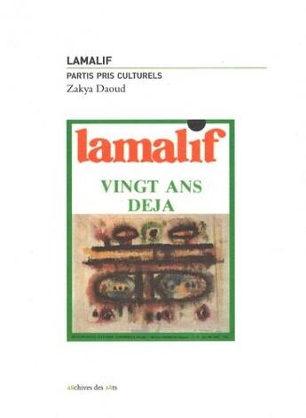 Couverture du livre « Lamalif ; vingt ans déjà » de Zakya Daoud aux éditions Artdif
