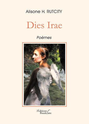 Couverture du livre « Dies irae » de Alisone H. Rutcity aux éditions Baudelaire