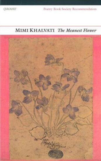 Couverture du livre « The Meanest Flower » de Khalvati Mimi aux éditions Carcanet Press Digital
