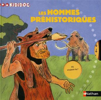 Couverture du livre « Les hommes préhistoriques » de Dominique Joly aux éditions Nathan