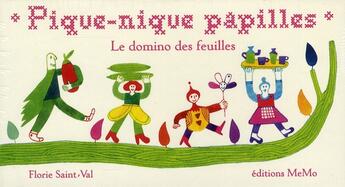 Couverture du livre « Pique-nique papilles ; le domino des feuilles » de Florie Saint-Val aux éditions Memo