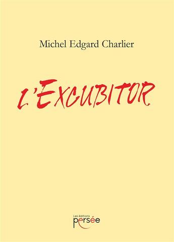 Couverture du livre « L excubitor » de Charlier M E. aux éditions Persee