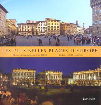 Couverture du livre « Les plus belles places d'europe » de Johannsen aux éditions La Joie De Lire