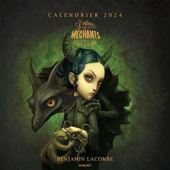 Couverture du livre « Le calendrier des méchants, des vilaines et des affreux 2024 » de Benjamin Lacombe aux éditions Margot