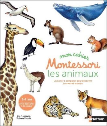 Couverture du livre « Mon cahier montessori ; les animaux des continents » de Eve Herrmann et Roberta Rocchi aux éditions Nathan