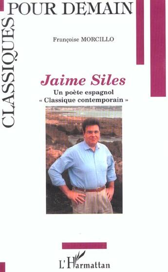 Couverture du livre « Jaime siles - un poete espagnol 