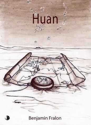 Couverture du livre « Huan » de Benjamin Fralon aux éditions Editions Thot