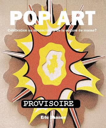 Couverture du livre « Pop Art, une réponse à la culture de masse » de Parkstone Parkstone aux éditions Parkstone International