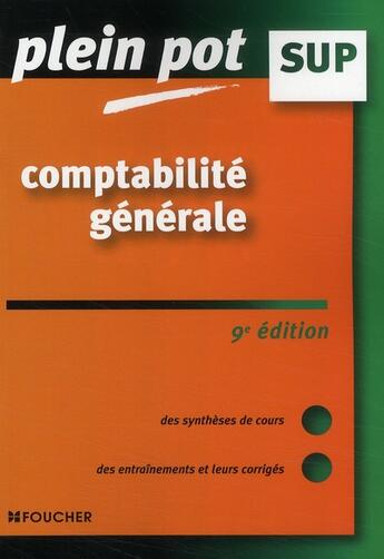 Couverture du livre « Comptabilite générale (9e édition) » de Eric Dumalanede aux éditions Foucher