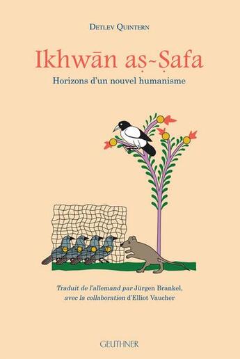 Couverture du livre « Ikhwan As-Safa, horizons d'un nouvel humanisme » de Quintern Detlev aux éditions Paul Geuthner