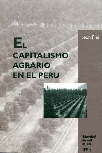 Couverture du livre « Capitalismo agrario en el Perú » de Piel/Jean aux éditions Epagine
