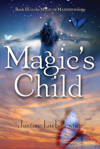 Couverture du livre « Magic's Child » de Justine Larbalestier aux éditions Penguin Group Us