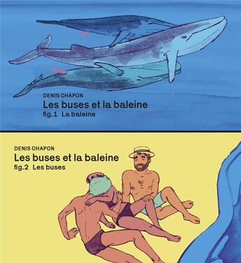 Couverture du livre « Les triples buses et la baleine ; flip book » de Denis Chapon aux éditions Editions Flblb