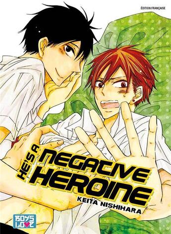 Couverture du livre « He is a negative heroine » de Keita Nishihara aux éditions Boy's Love