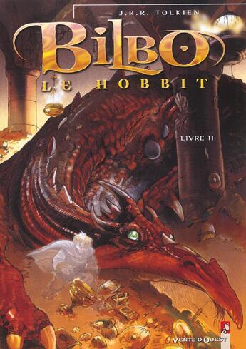 Couverture du livre « Bilbo le hobbit t.2 » de J.R.R. Tolkien aux éditions Vents D'ouest