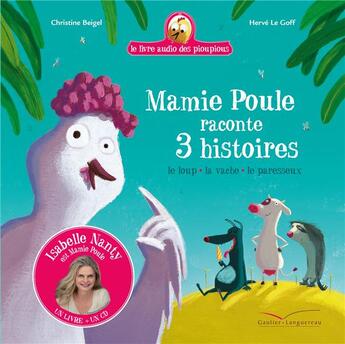 Couverture du livre « Recueil mamie poule » de Beigel/Le Goff aux éditions Gautier Languereau