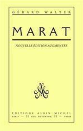 Couverture du livre « Marat » de Gerard Walter aux éditions Albin Michel